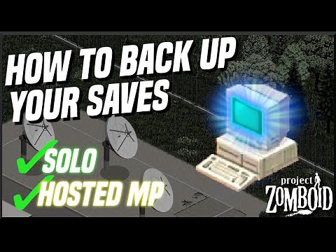 Zomboid Easy Backup Saves