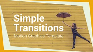 Simple Transitions - Motion Graphics Templates | Motion Array