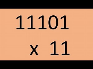 Multiplying Binary Numbers