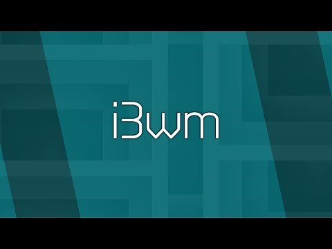 i3wm: Jump Start (1/3)