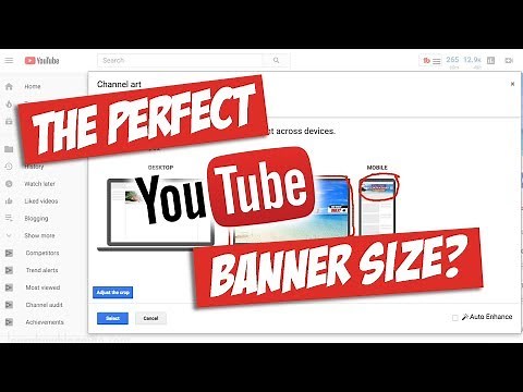 The Perfect YouTube Banner Size