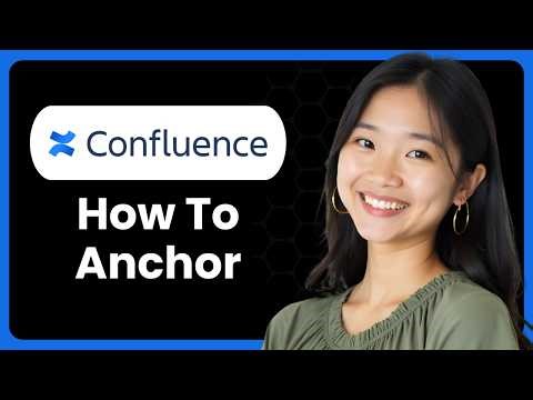 How To Anchor In Confluence