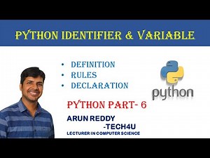PYTHON PART 6 - IDENTIFIER AND VARIABLE