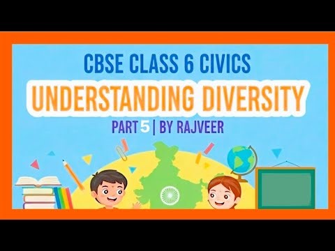 Understanding Diversity | Class6 Civics chapter1|Part5| CBSE | NCERT | Hindi | Rajveer#cbse2025 #sst