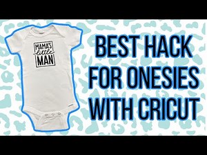 How To Make a DIY Onesie / Baby Bodysuit With Cricut and Easy Press