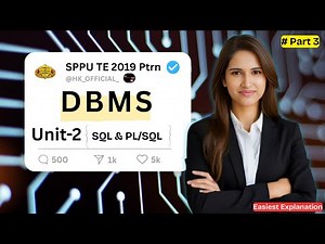 DBMS Unit 2 SQL & PL/SQL | SPPU TE Comp/ AI.DS | Easiest Explanation | Part #3