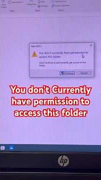 You don’t Currently have permission to access this folder| you have been denied permission to access