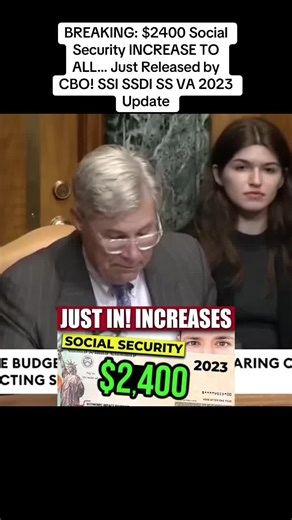 BREAKING: $2400 Social Security INCREASE TO ALL… Just Released by CBO! SSI SSDI SS VA 2023 Update #news #breakingnewsviral #fpy #trump #tiktok_usa