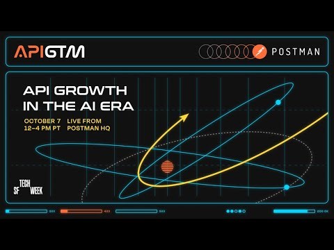 API Growth in the AI Era | LIVE from Postman HQ