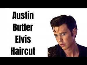 Austin Butler Elvis Hair Tutorial - TheSalonGuy