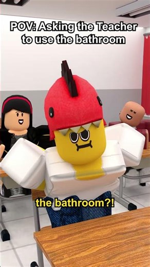 POV: Asking the Teacher to use the bathroom 🚽💀 #Roblox
