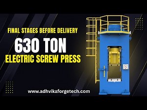 630 Ton Electric Screw Press – Final Stages Before Delivery