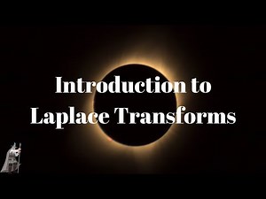 Introduction to Laplace Transforms
