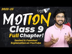 Motion Class 9 Full Chapter in One-Shot Explanation in Hindi by PRanay Chouhan | Just Padhle