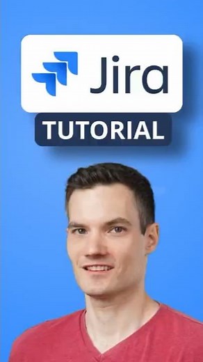 Jira Tutorial for Beginners – How to Get Started Fast