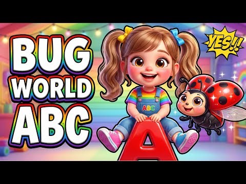 ABC Bug World Adventure! 🐞 | Learn Insects A to Z for Kids | Fun Bug Alphabet Song | Tumble Jumble