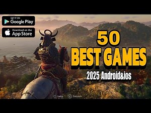 50 Best Mobile Games to play in 2025 -- Must-Play On Android & IOS