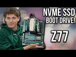 NVMe Boot Drive on Sabertooth Z77!? (BIOS MOD)