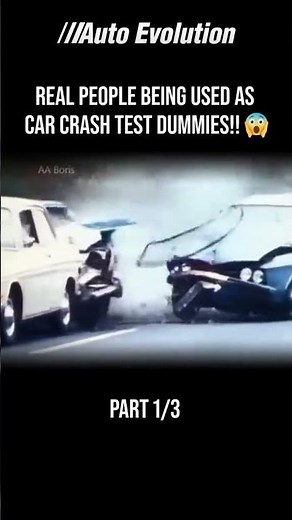 Real Humans Were Used as Crash Test Dummies | Part 1