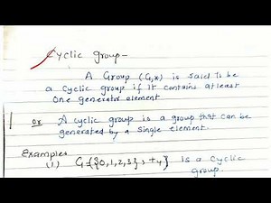 Cyclic group - lecture 43/discrete mathematics