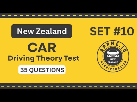 NZ Driving Theory Test 2025 | 35 REAL Car Questions | Official Practice New Zealand | Part #10