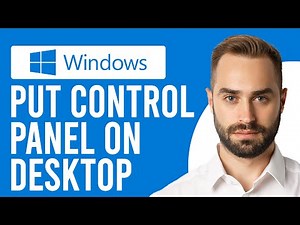 How to Put Control Panel on Desktop Windows (How to Add the Control Panel Icon to Desktop)