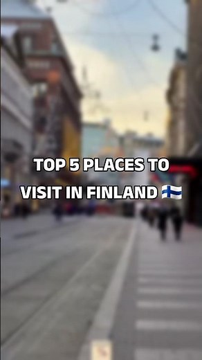 FINLAND TOP 5 PLACES TO VISIT 🇫🇮 | LAPLAND, HELSINKI & NORTHERN LIGHTS MAGIC ✨