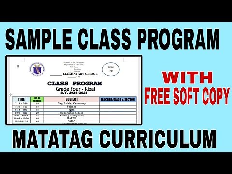 Class Program / MATATAG Curriculum