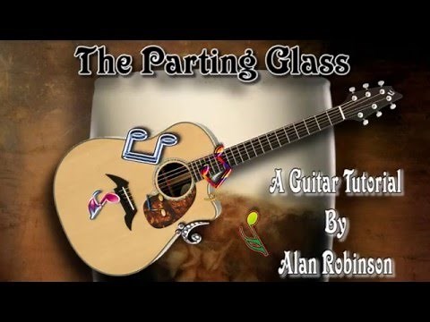 The Parting Glass - Traditional Folk Song - Acoustic Guitar Lesson (easy)