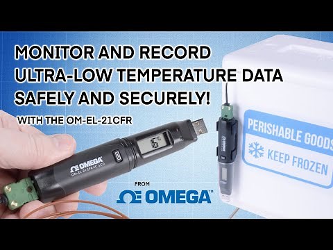 Monitor and Record Ultra-Low Temperatures Securely with Omega's 21CFR Compliant Data Logger!