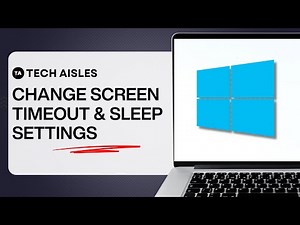 HOW TO CHANGE SCREEN TIMEOUT & SLEEP SETTINGS IN WINDOWS 11