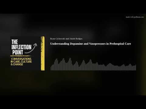 Understanding Dopamine and Vasopressors in Prehospital Care