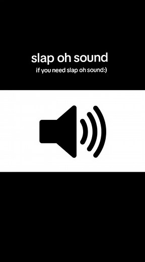 Top Slap Sound Effects for Memes and Edits