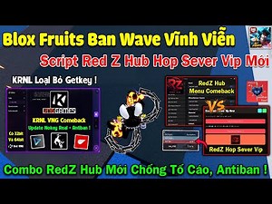 Krnl VNG Bản Mới, Loại Bỏ Getkey - Cách hack Blox Fruits 28 script RedZ Hub Hop Sever Vip Real 100%