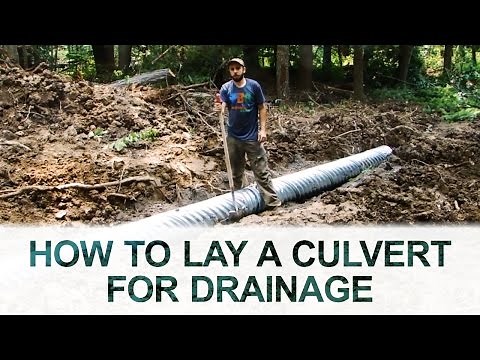 How to Lay a Culvert for Drainage