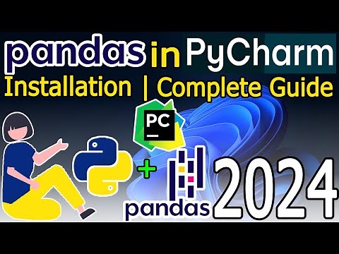 How to Install Pandas in PyCharm | Python Package on Windows 10/11 [ 2024 Update ] Complete Guide
