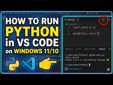 How to Run Python in Visual Studio Code on Windows(2026)