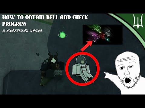 HOW TO OBTAIN BELL - A Deepwoken Guide