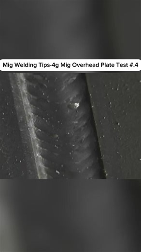 Essential Mig Welding Tips for Overhead Plate Tests