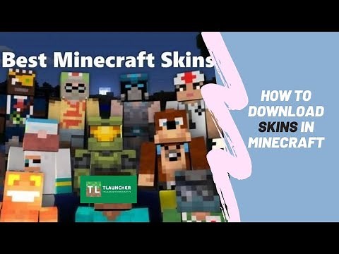 HOW TO DOWNLOAD SKINS IN MINECRAFT USING TLAUNCHER !!!