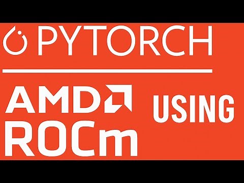 AMD ROCm Pytorch Getting Started Guide