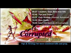 [OSRS] Corrupted Gauntlet guide (Consistent prep, and Boss kills - faste...