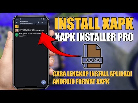 CARA MENGINSTAL APLIKASI ANDROID DENGAN FORMAT XAPK