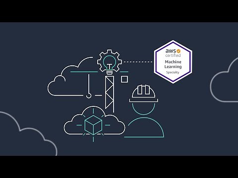 AWS Certified Machine Learning - Specialty