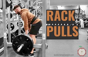 How To Do The Rack Pulls Exercise To Build A Thick "Brick Wall" Back