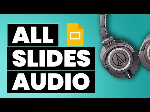 How to Play Music/Audio over Multiple Slides in Google Slides