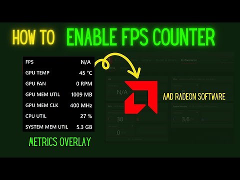 How to Enable AMD Radeon FPS Counter: to Monitoring GPU Temp, RAM & CPU Usage | FPS Overlay