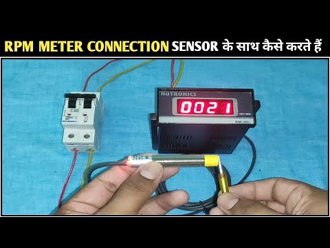 Rpm Meter Connection with Proximity Sensor! Rpm Meter Connection and Working ‪@SNTECHNICAL‬