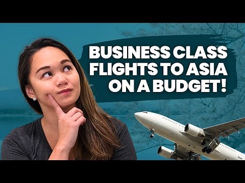 Tutorials: Fly These Cheap Business Class Flights to Asia!