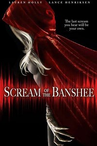 Scream of the Banshee (2011) - Movie